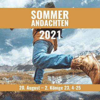 Sommerandachten 2021